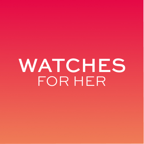 WATCHES FOR HER