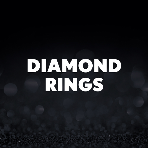 DIAMOND RINGS