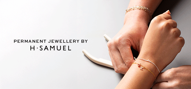 Permanent Jewellery By H.Samuel
