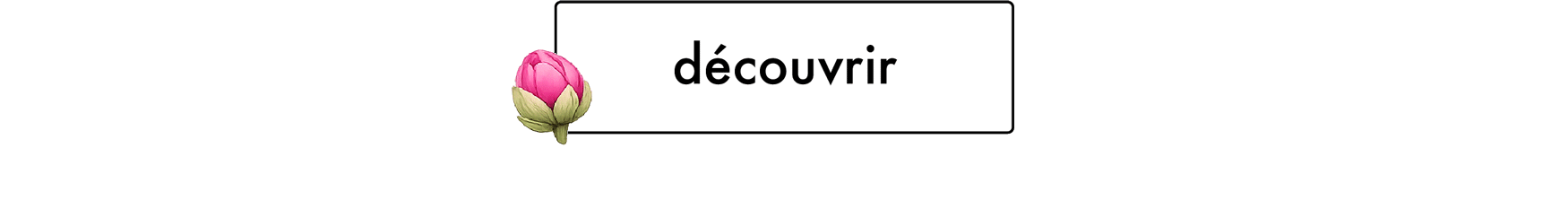découvrir