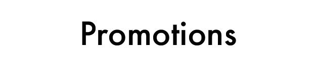 Promotions