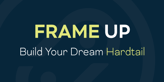 Hardtail Frames