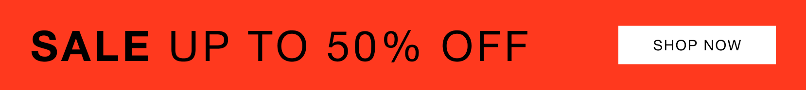 Sale up to 50% off