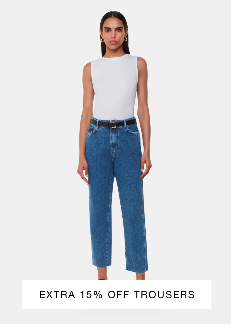 Extra 15% off trousers