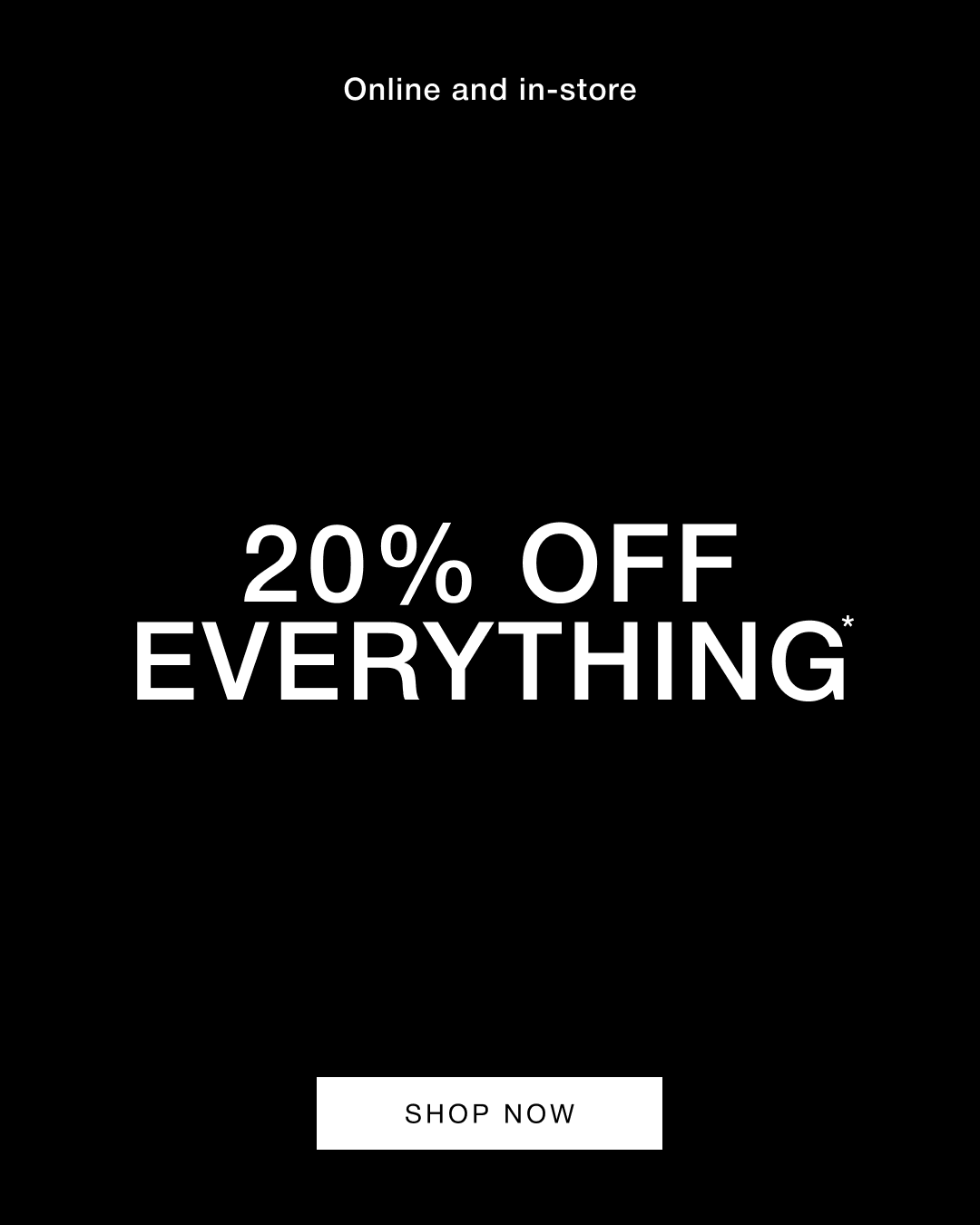 Black Friday 20% off everything