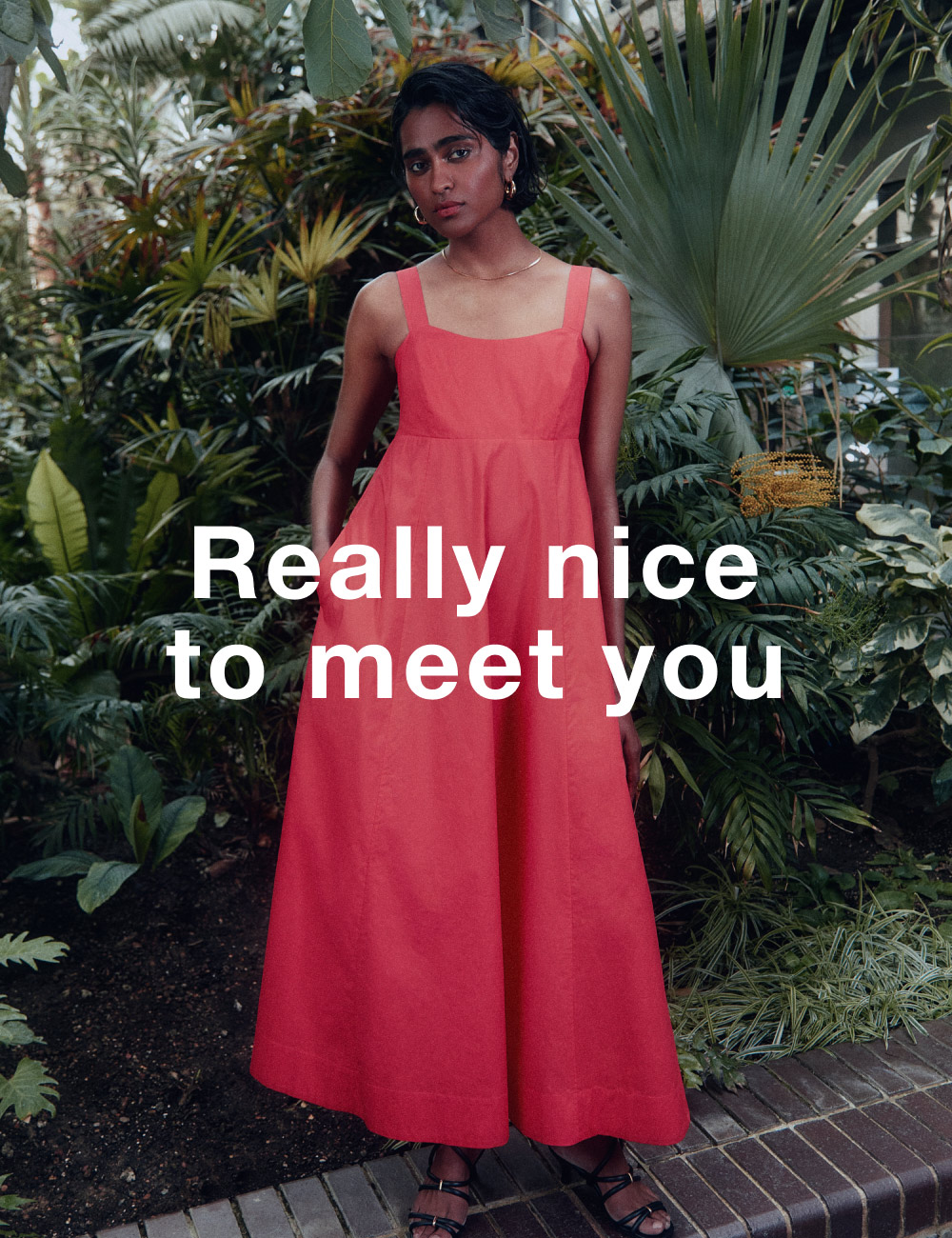 REALLY NICE TO MEET YOU