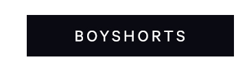 Shop Boyshorts