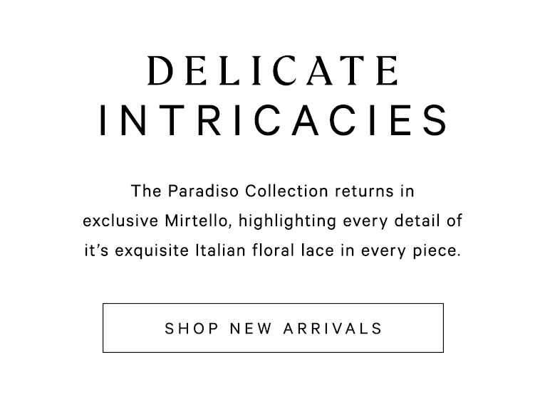 The Paradiso Collection returns in exclusive Mirtello