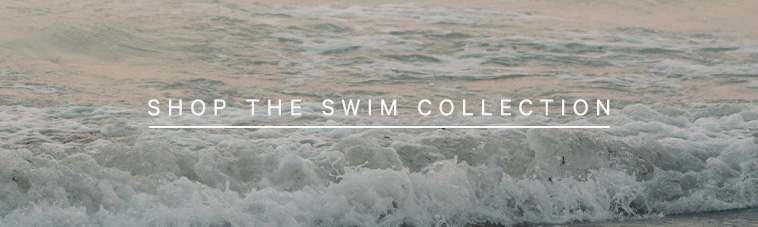 Shop the swim collection