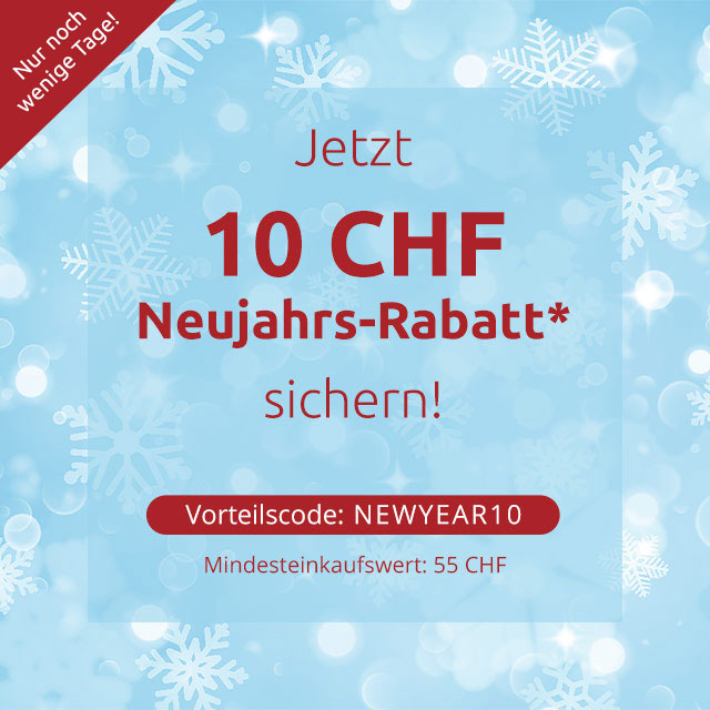 10 CHF Neujahrs-Rabatt*