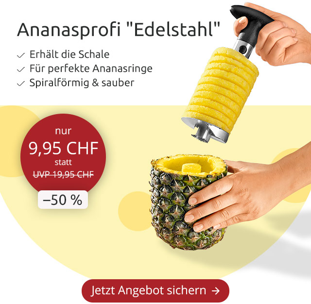 Ananasschneider - Jetzt klicken!