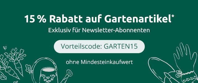 15% auf Gartenartikel