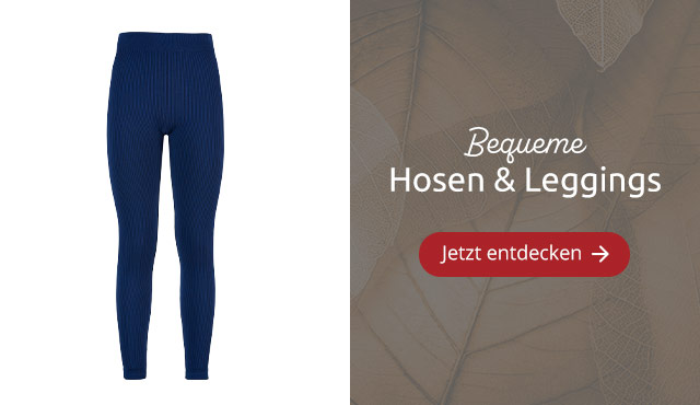Bequeme Hosen & Leggings
