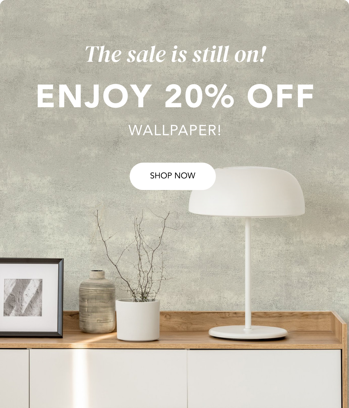 New Year, New Project! Enjoy 20% off wallpaper! 