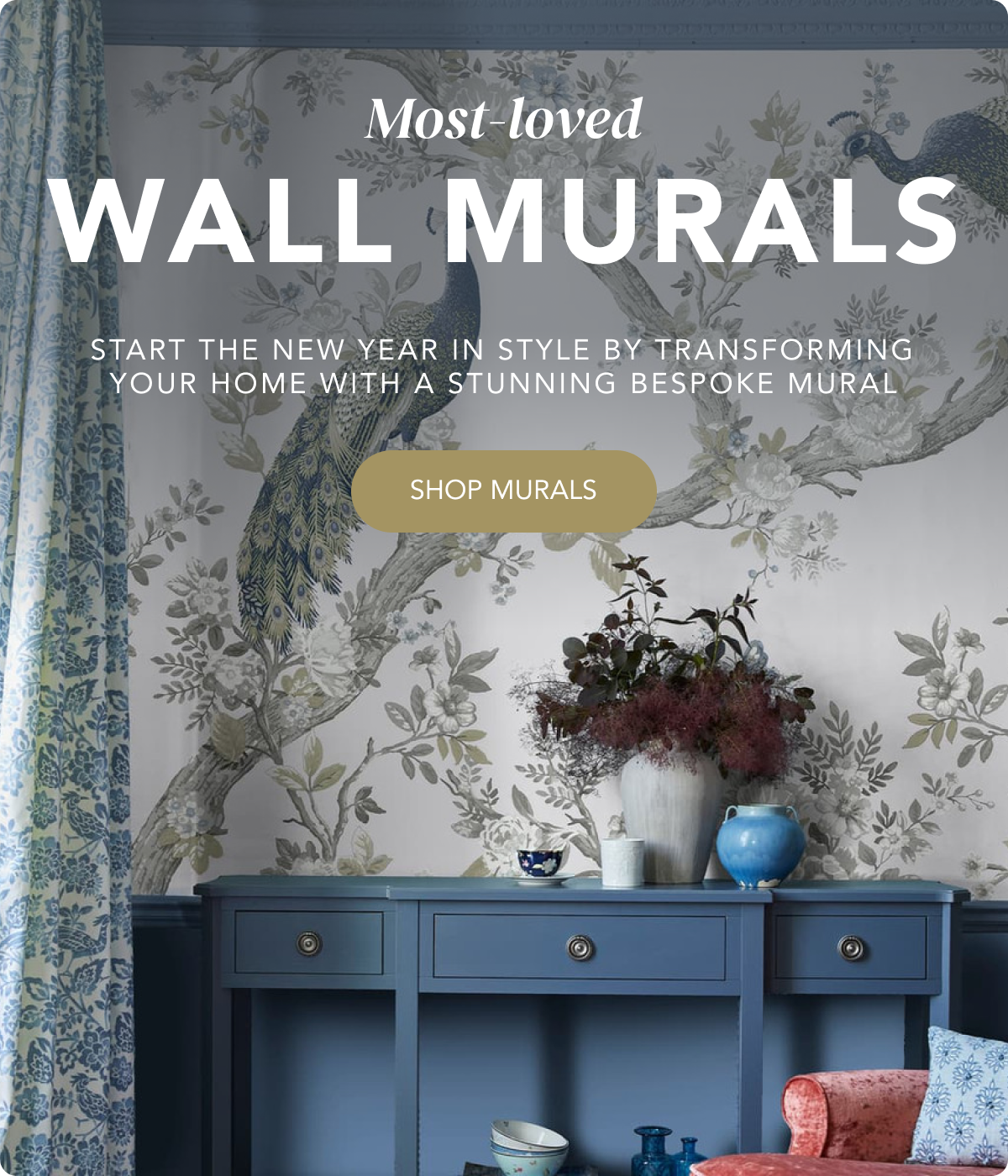 Most-loved Wall Murals. Start the New Year in style by transforming your home with a stunning bespoke mural