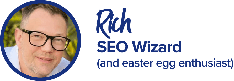 Rich - SEO Wizard (and easter egg enthusiast)