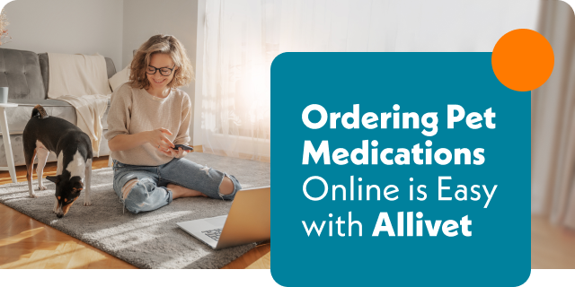 Allivet is Your Trusted Choice for Pet Medications