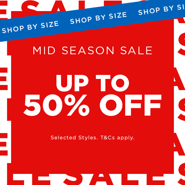 Mid Season Sale Up To 50% Off 