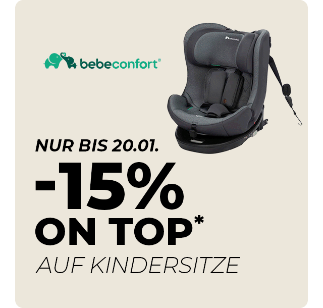 NUR BIS ZUM 20.01. - 15% on top* auf Kindersitze - TOP MARKEN