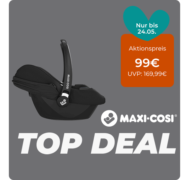 Top Deal Maxi-Cosi: Aktionspreis 99€