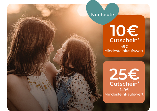 10€ Gutschein* ab 49€ Mindesteinkaufswert oder 25€ Gutschein* ab 149€ Mindsteinkaufswert