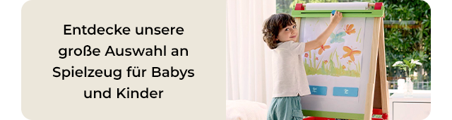 Entdecke unsere große Auswahl an Spielzeug für Babys und Kinder