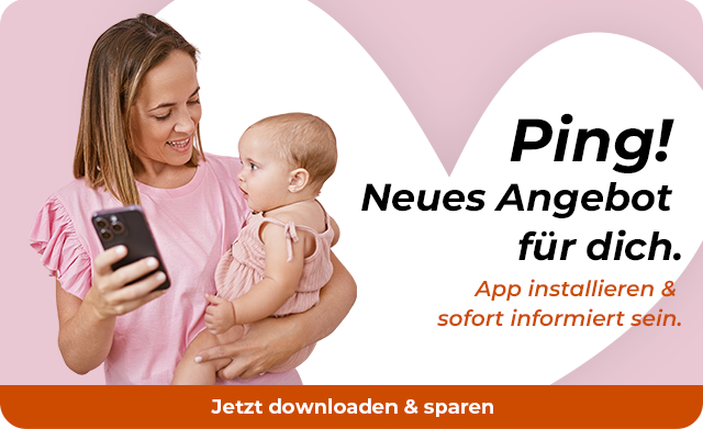 Ping! Neues Angebot für dich. - App installieren & sofort informiert sein. - Jetzt downloaden & sparen. 