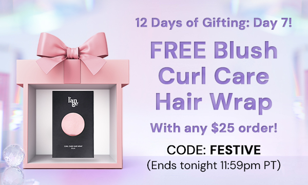 Get a FREE Blush Curl Care Hair Wrap with any $25 order!   (Code: FESTIVE)