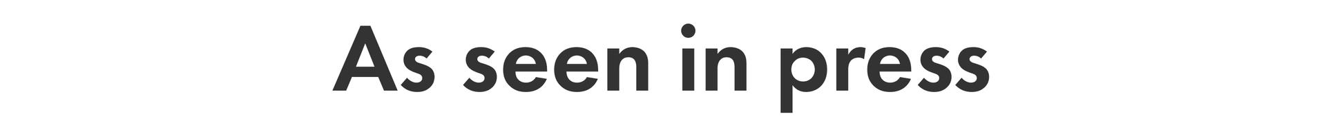 As seen in press