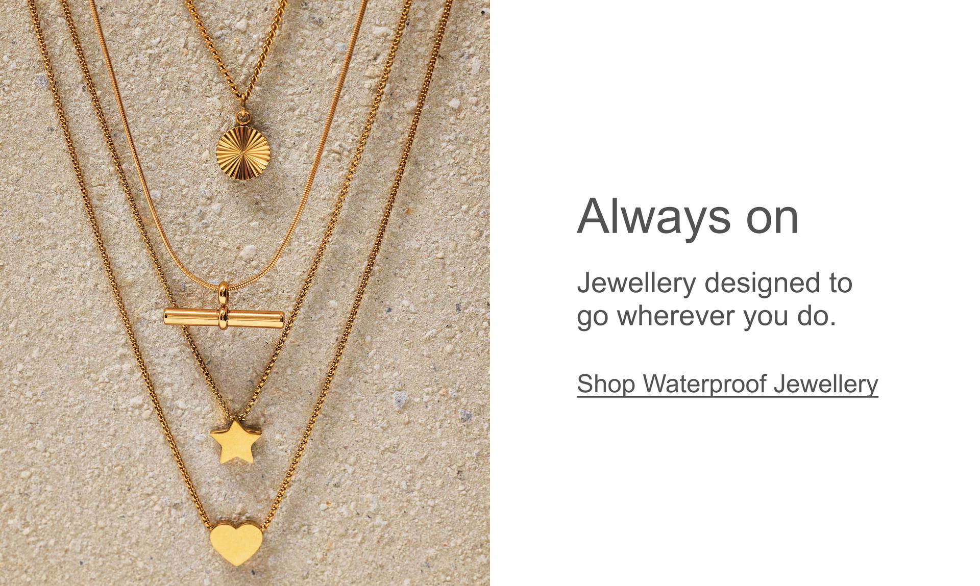 Waterproof Jewellery