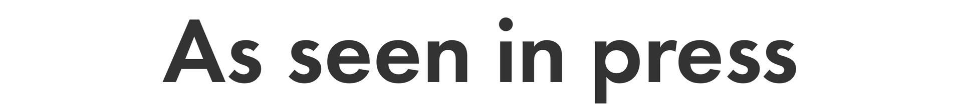 As seen in press