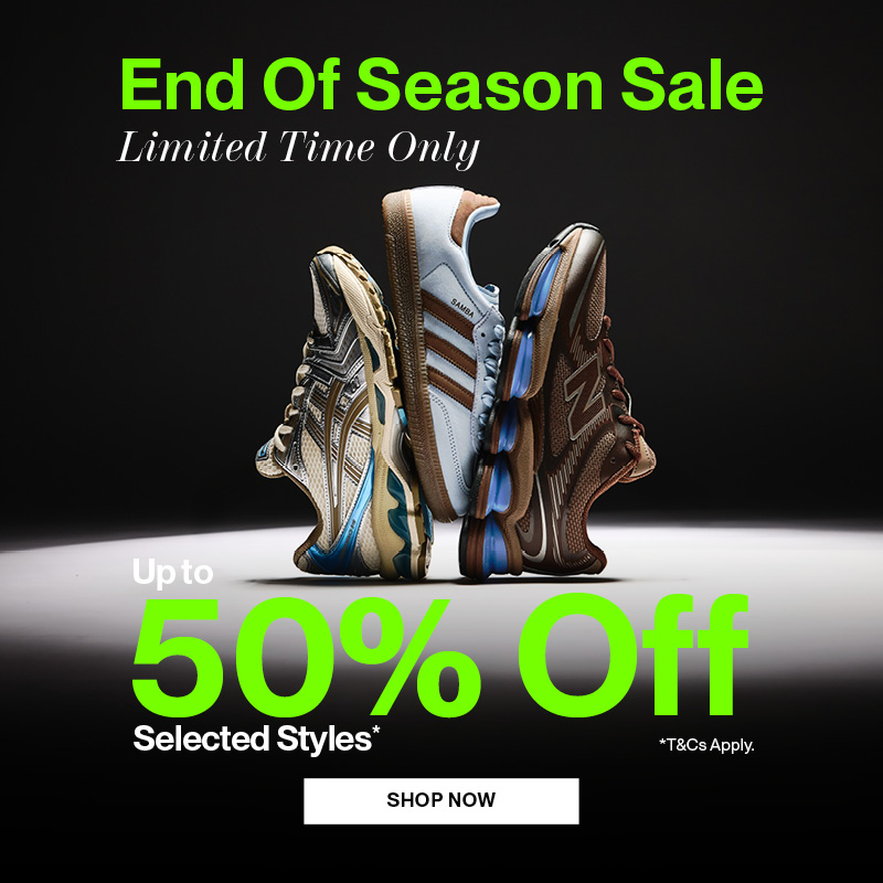 End of Season Sale | Up to 50% Off Selected Styles