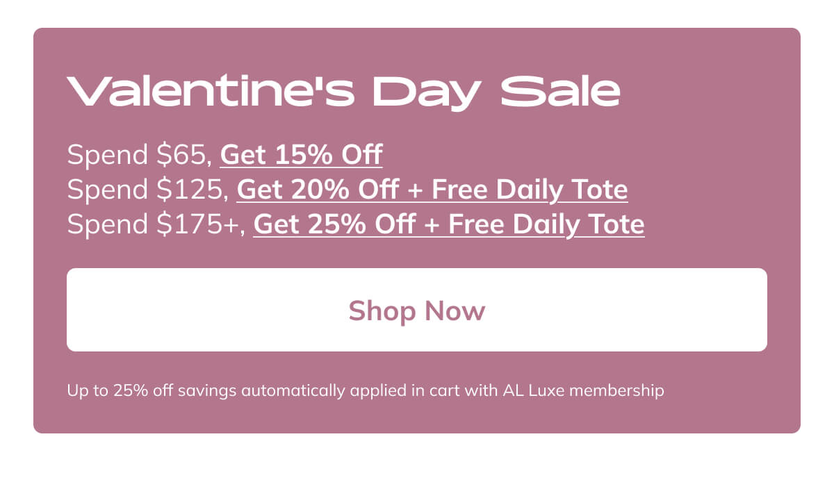 Save up to 25% with AL Luxe