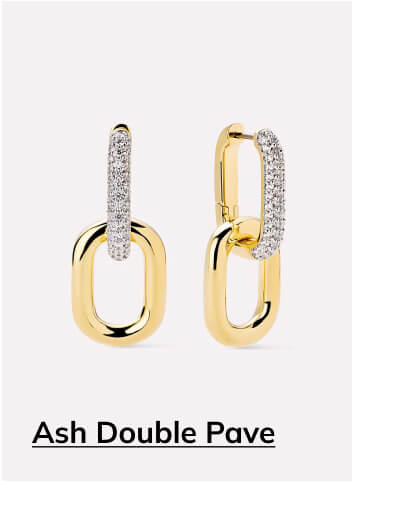 Ash Double Pave