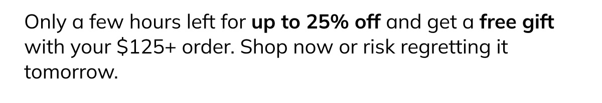 25% off End of Year Sale