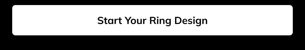 Start your ring design