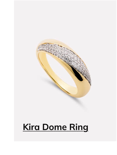 Kira Dome Ring