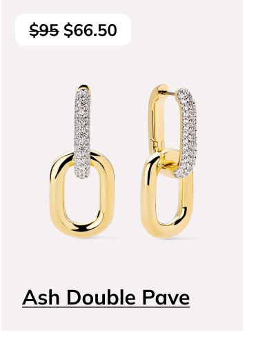 Ash Double Pave