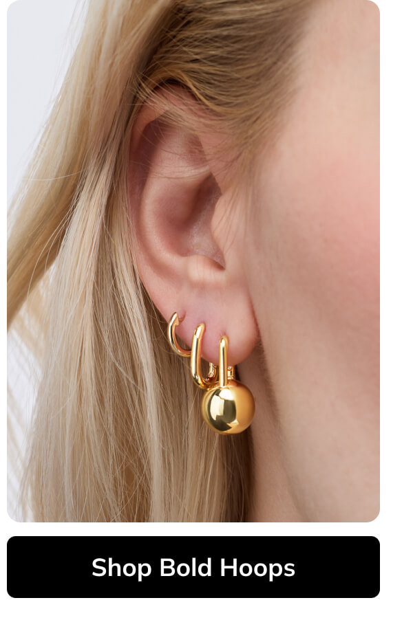 Shop Bold Hoops
