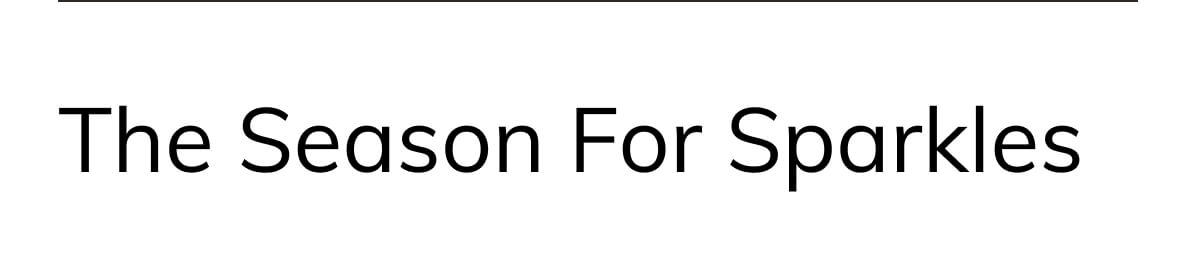 The season for sparkles