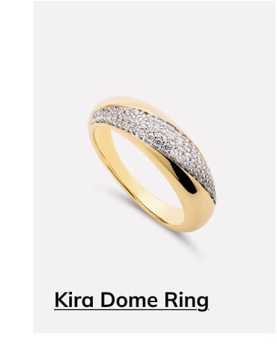 Kira Dome Ring