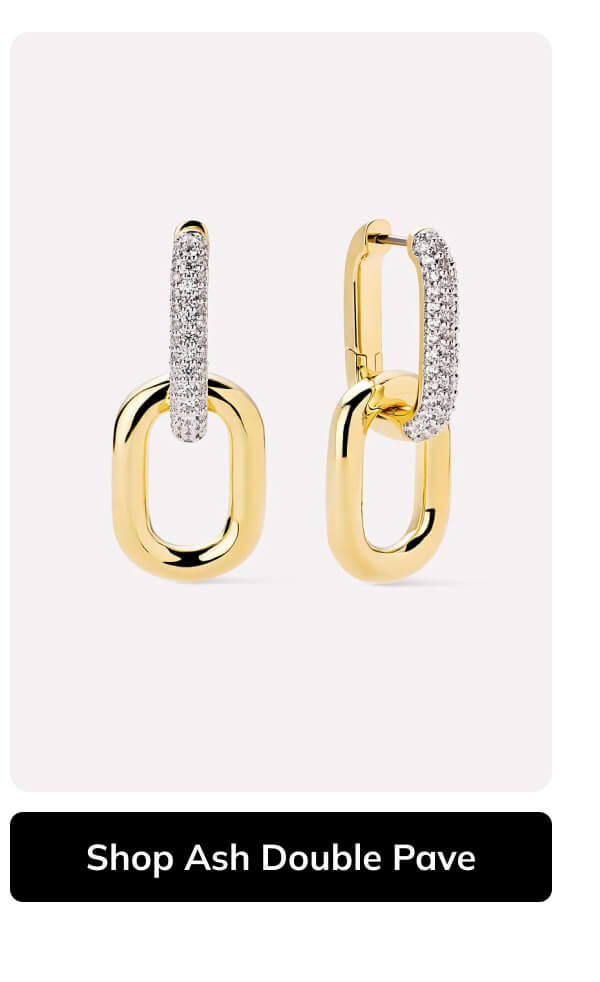 Shop Ash Double Pave