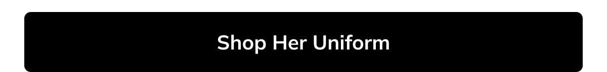 Shop Her Uniform