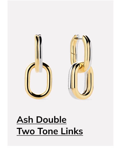 Ash Double Two Tone Links