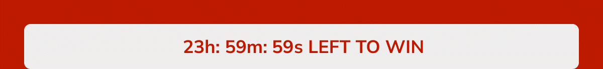 24 hours left to win