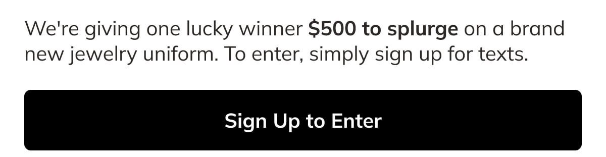 Sign up to enter