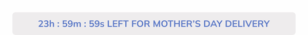 24 hours left for Mother's Day Delivery
