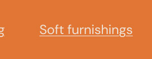 Soft furnishings