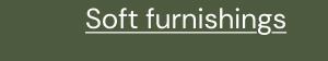 Soft furnishings