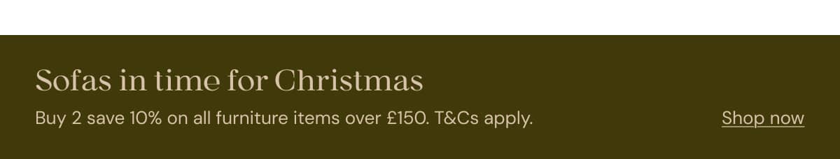 Sofas in time for Christmas